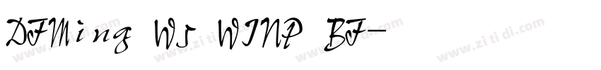 DFMing W5 WINP BF字体转换